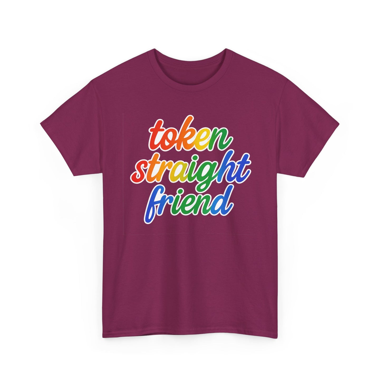 TOKEN STRAIGHT FRIEND PRIDE TSHIRT