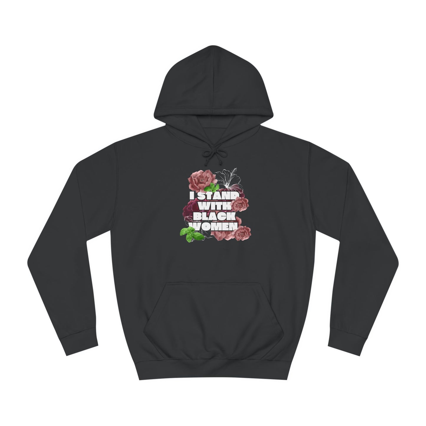 I Stand With Black Women Hoodie