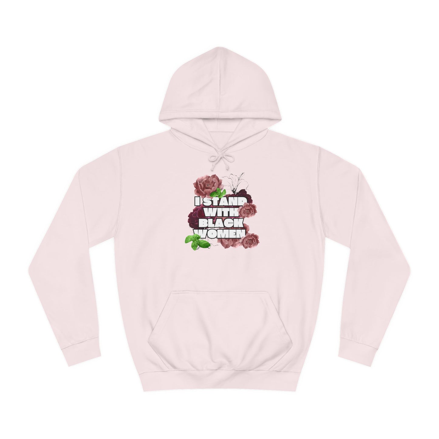 I Stand With Black Women Hoodie