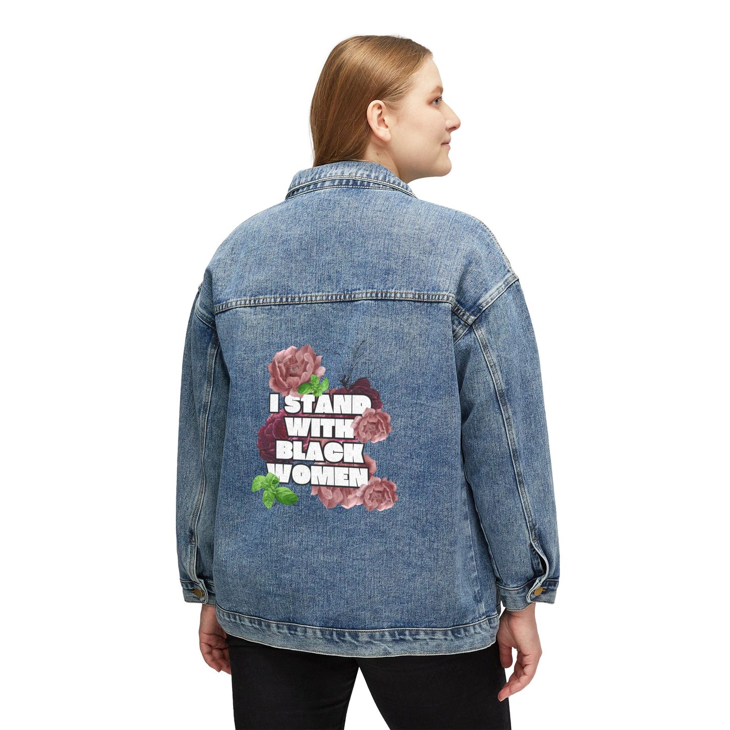 I Stand with Black Women Denim Jacket (Women’s)