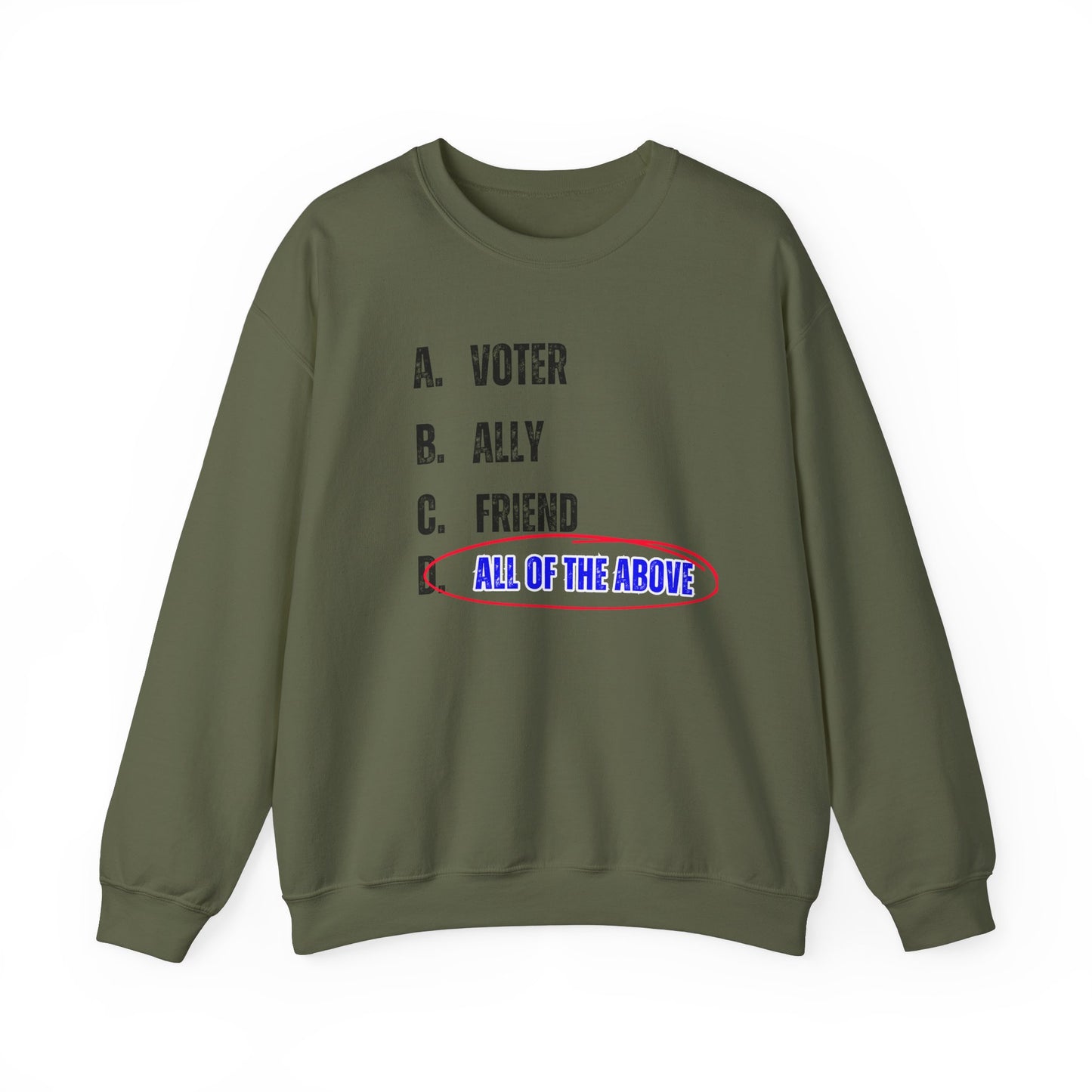 All of the Above Crewneck Sweatshirt