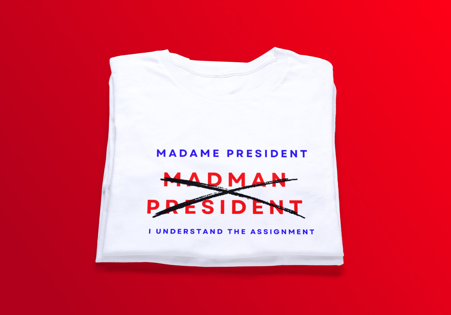 Madame President Tee