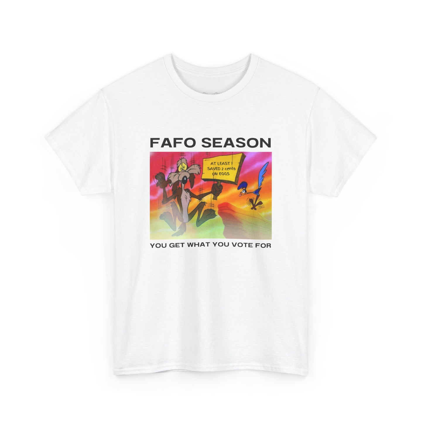 FAFO Season: Cartoon Edition Tshirt