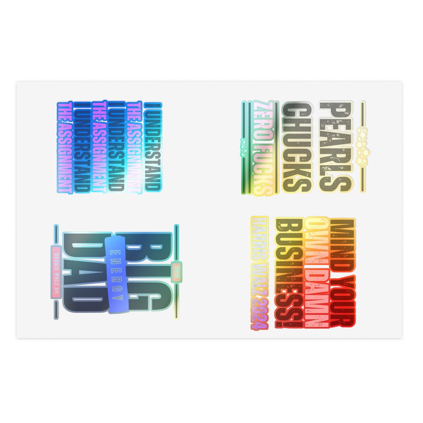 Harris Walz Holographic Sticker Sheets