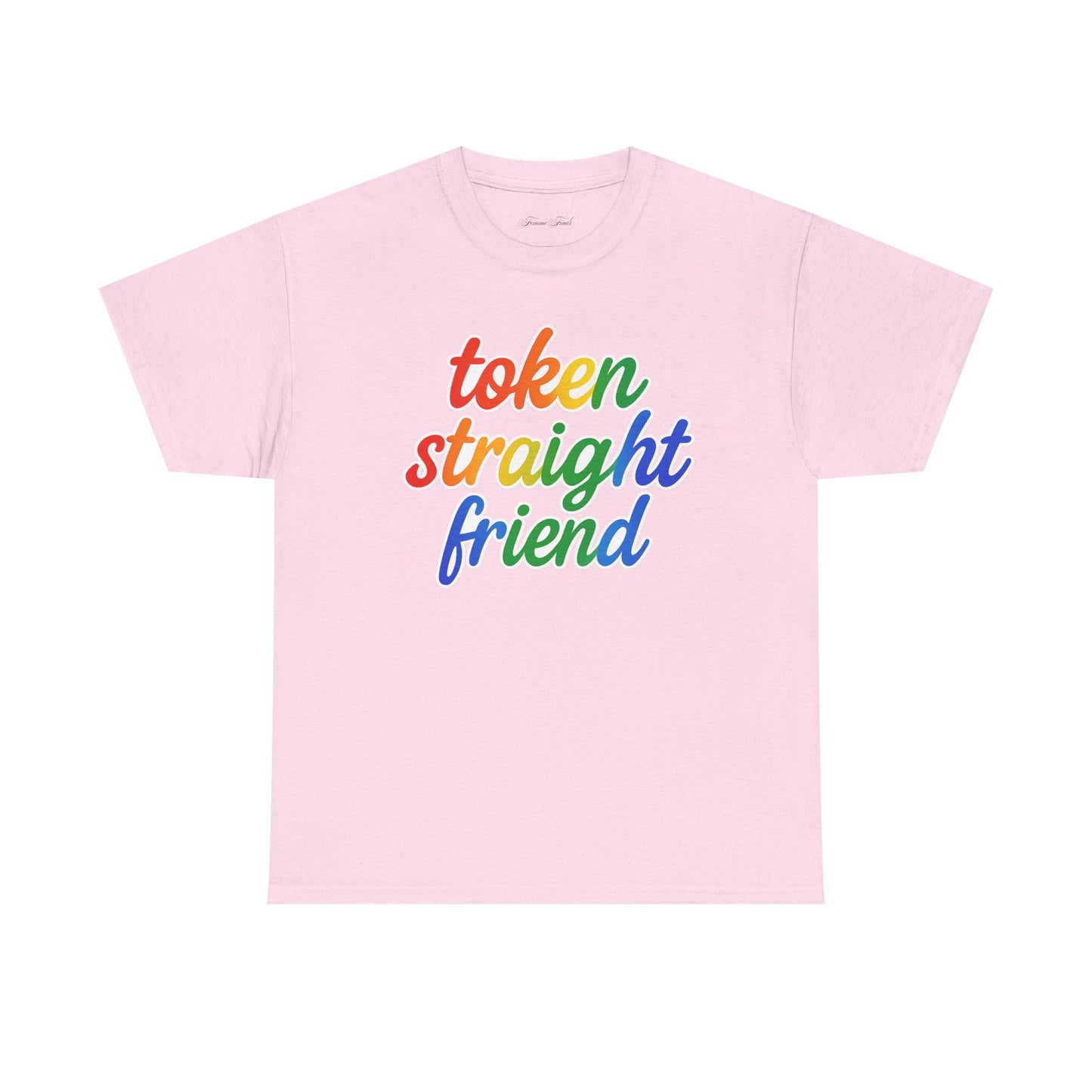 TOKEN STRAIGHT FRIEND PRIDE TSHIRT