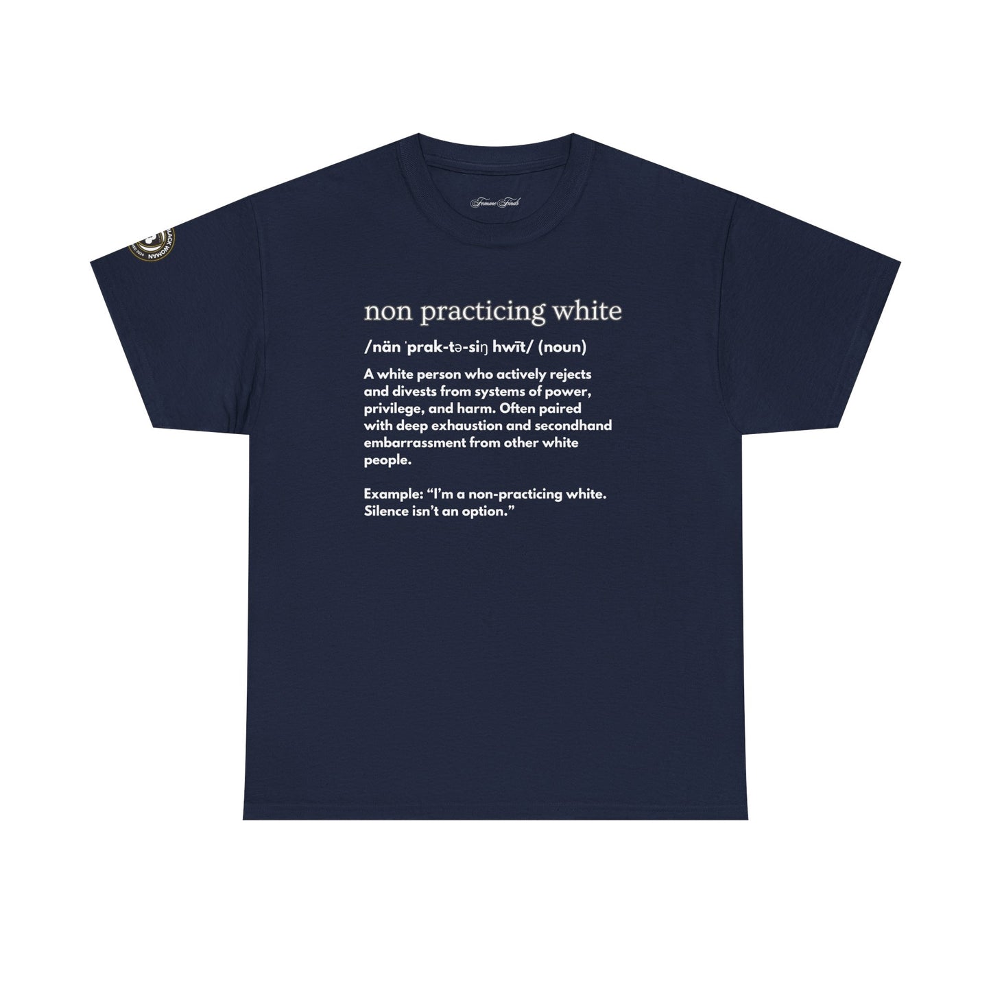 “NON PRACTICING WHITE” TSHIRT
