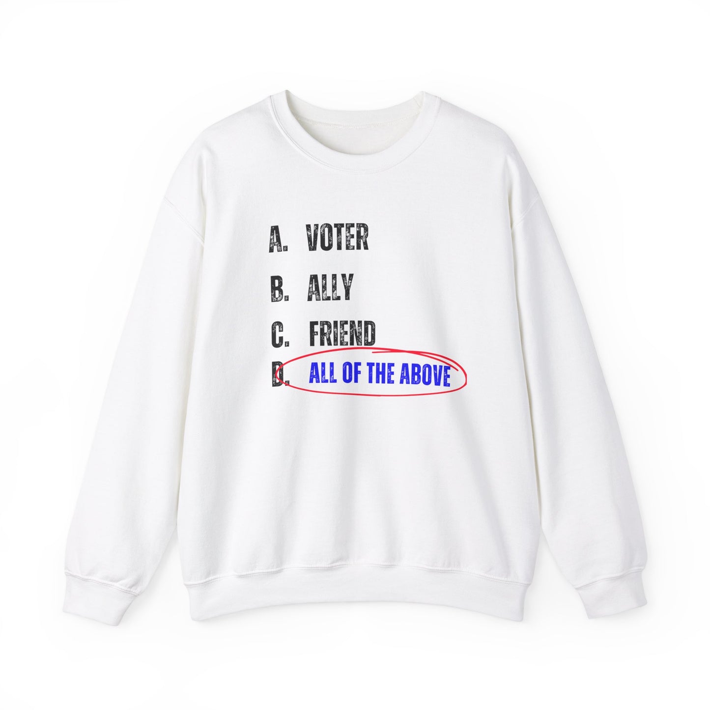 All of the Above Crewneck Sweatshirt