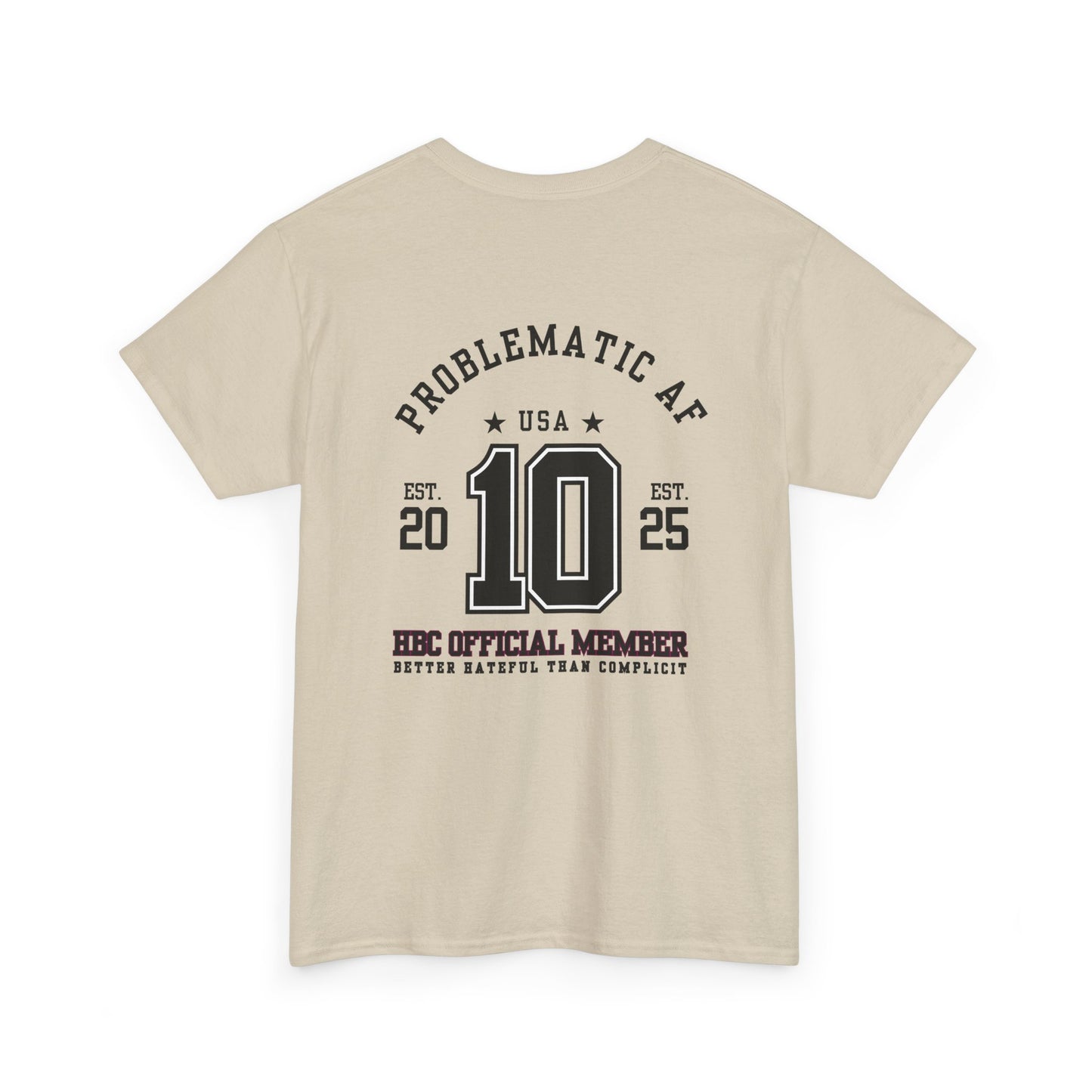 “HATEFUL B*TCH CLUB” OFFICIAL MEMBER TEE