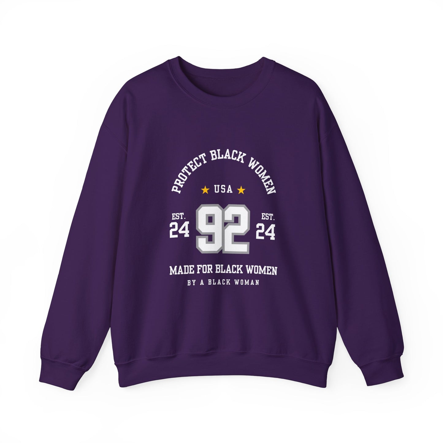 92% Club “Protect Black Women” Sweatchirt