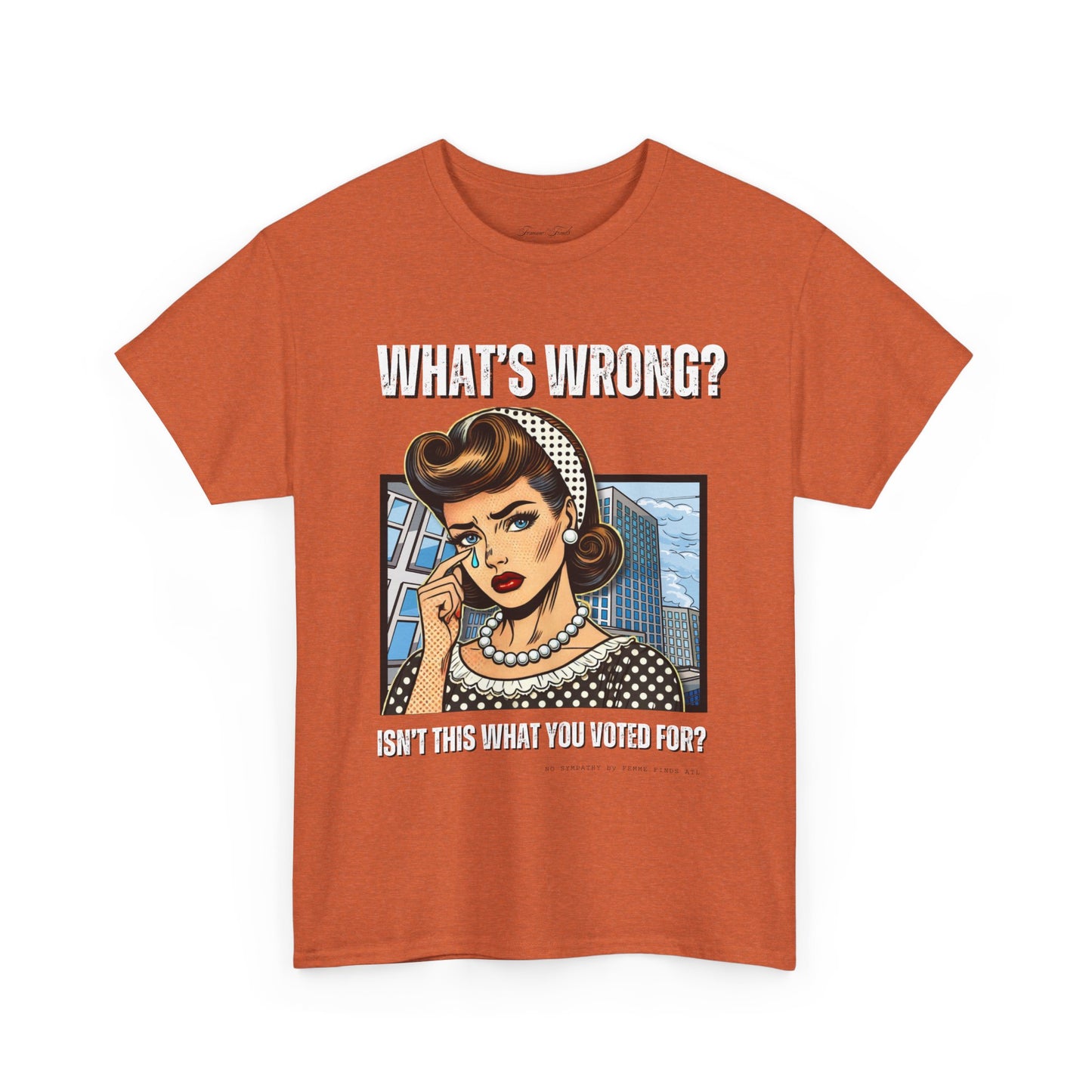 “What’s Wrong?" Statement Tshirt