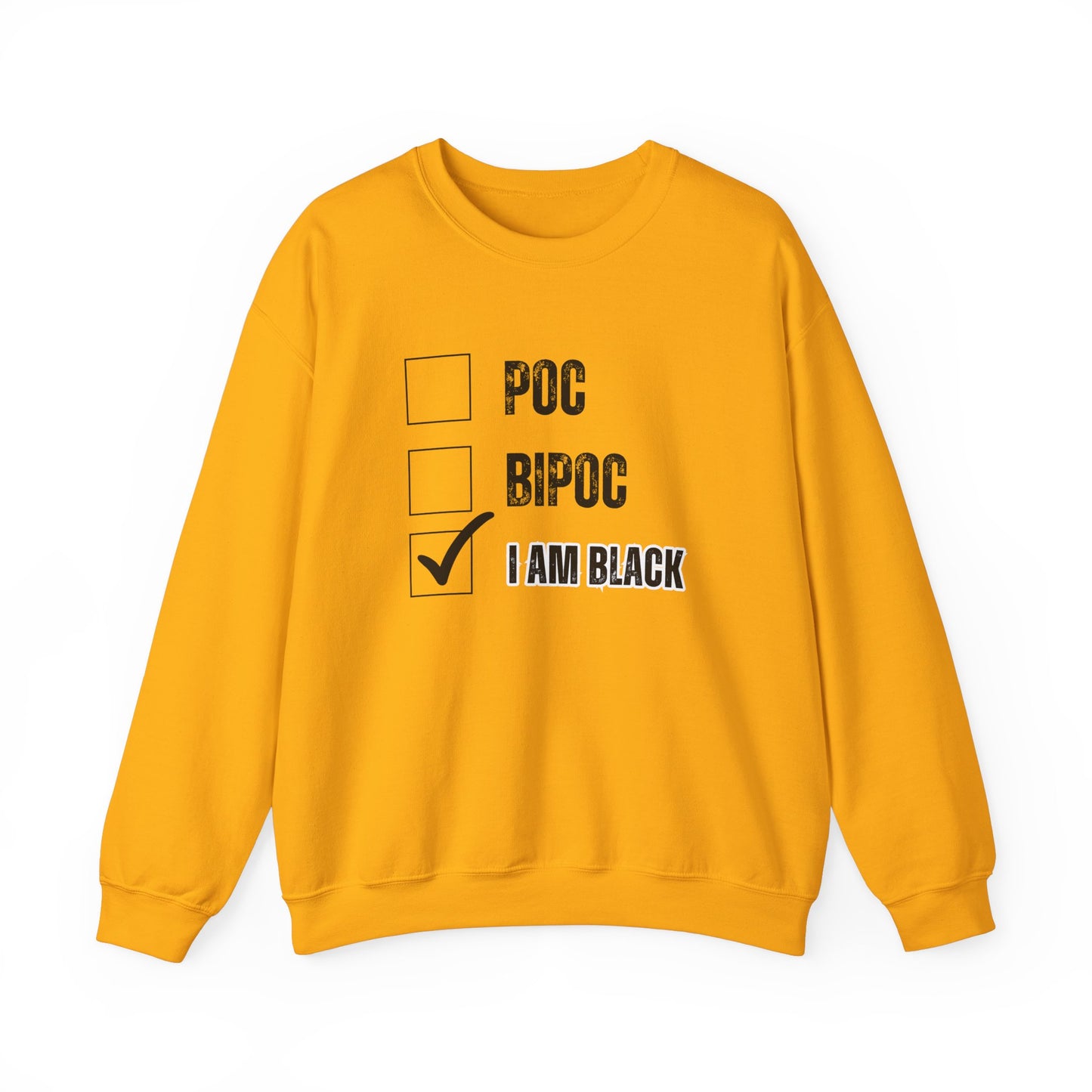 I AM BLACK Crewneck Sweatshirt