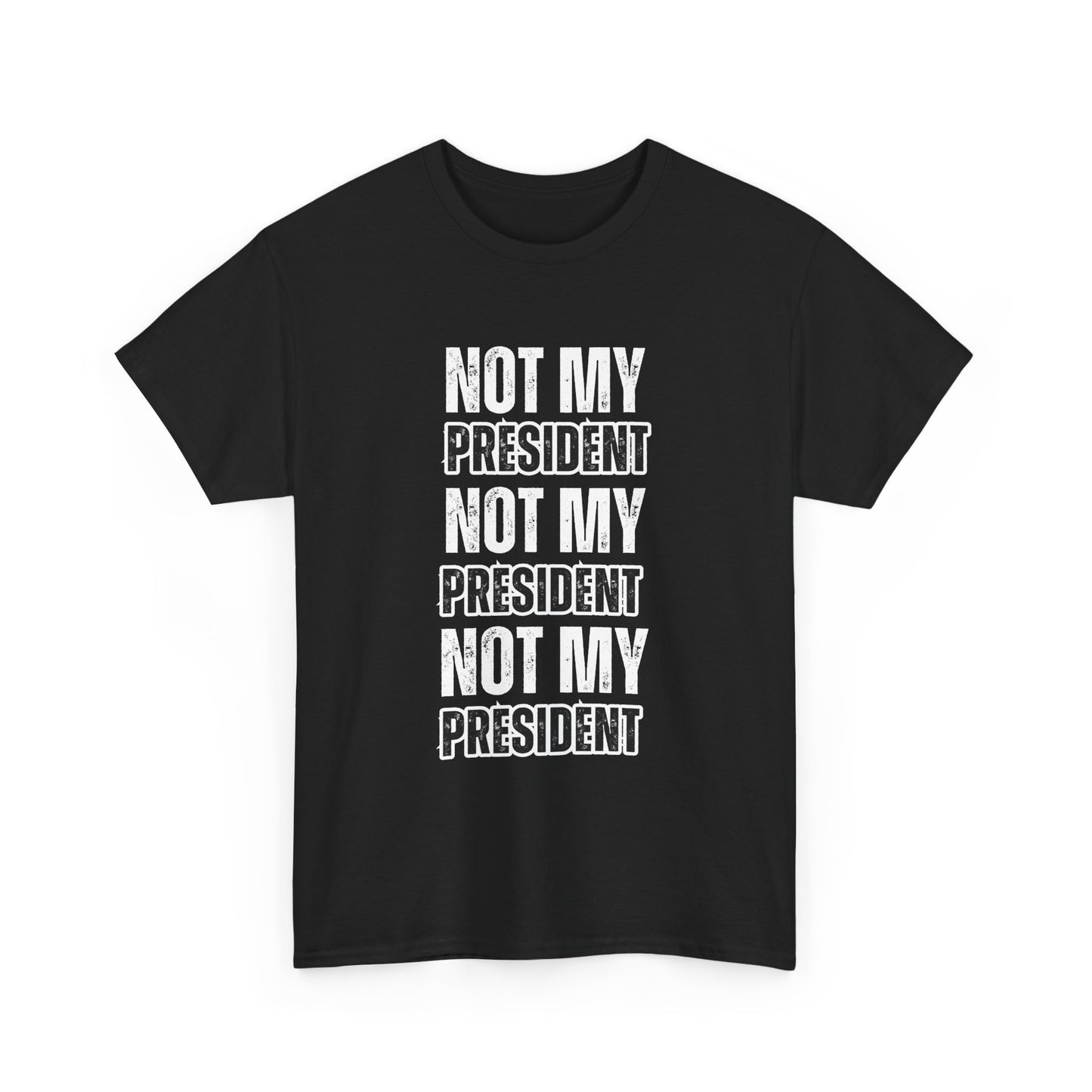 Not My President Tshirt