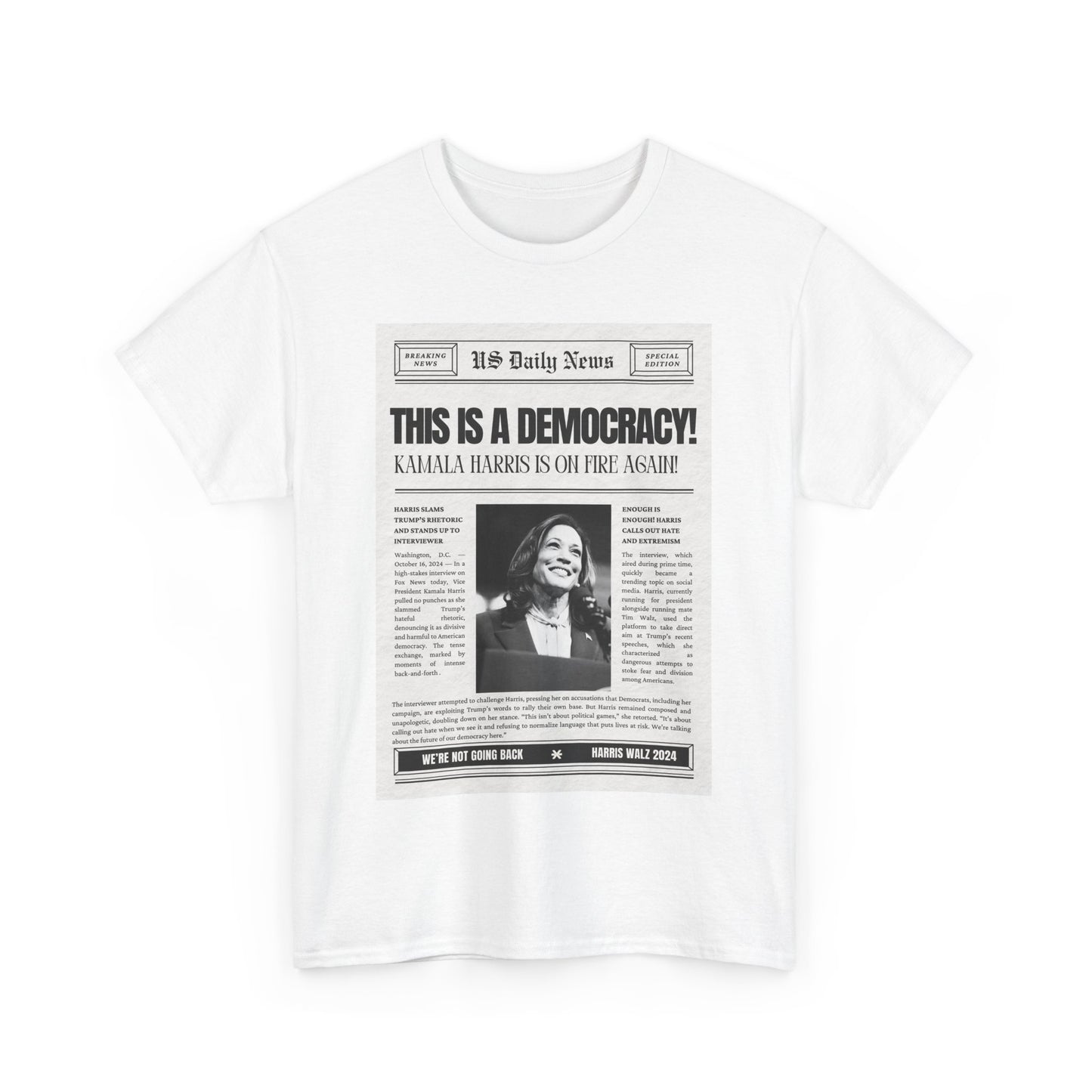 This Is A Democracy Tshirt