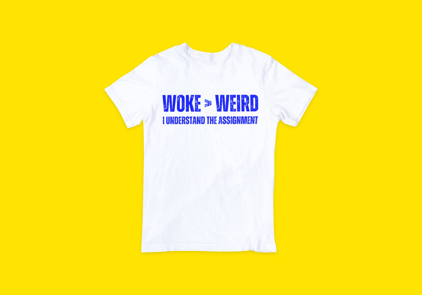 Woke Over Weird Tee