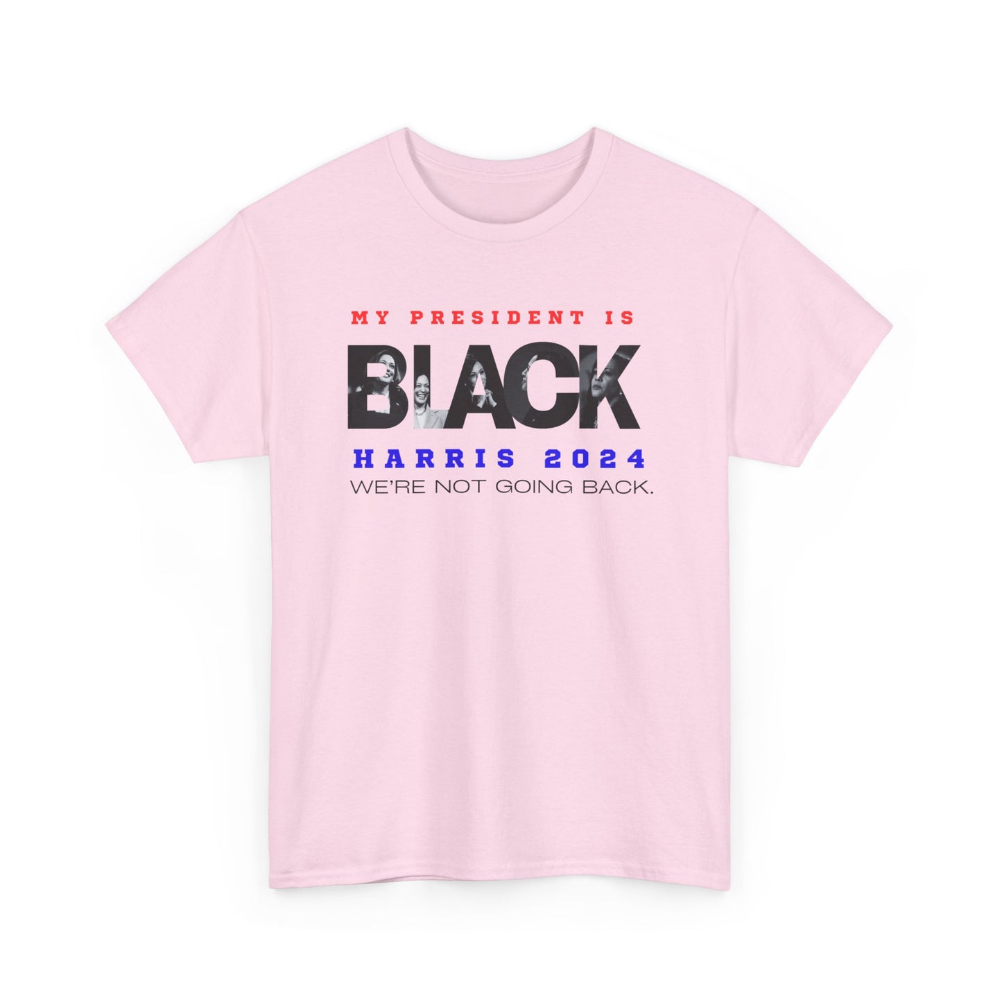 My President Is Black Unisex Cotton Tee