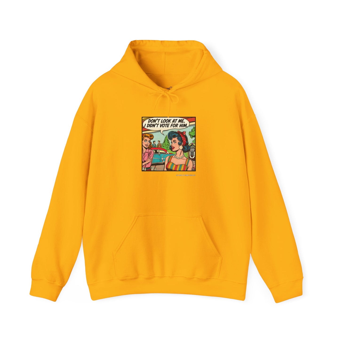 "Don’t Look at Me, I Didn’t Vote for Him" Retro Comic Hoodie