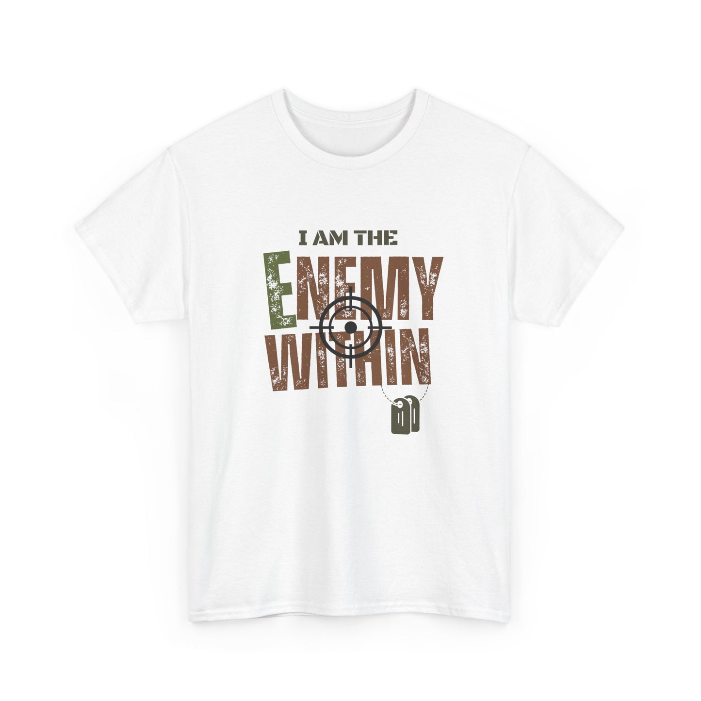 I Am The Enemy Within Tshirt