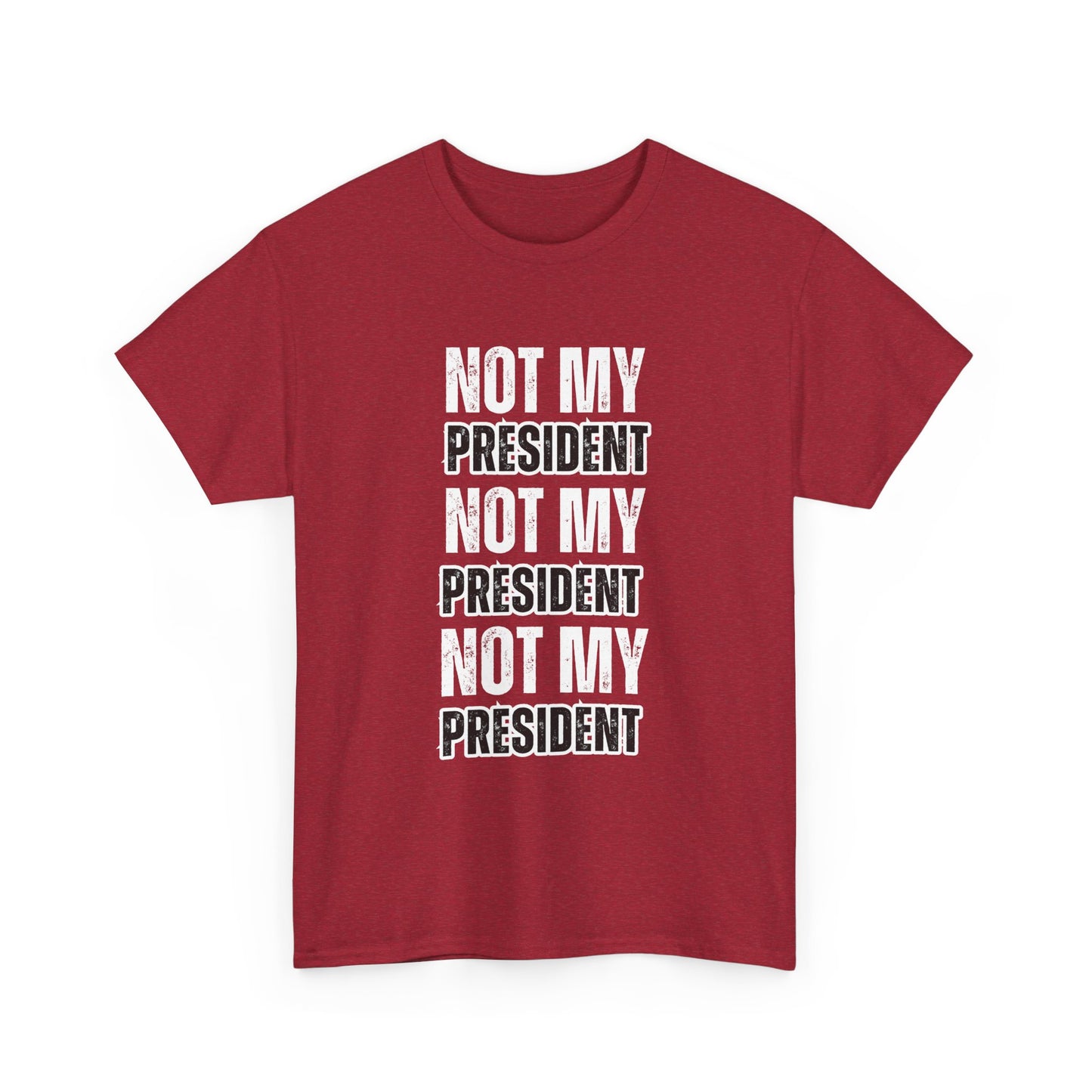 Not My President Tshirt