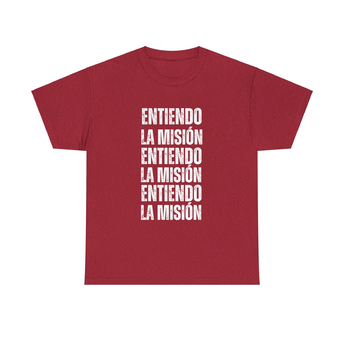 Entiendo La Misión T-shirt