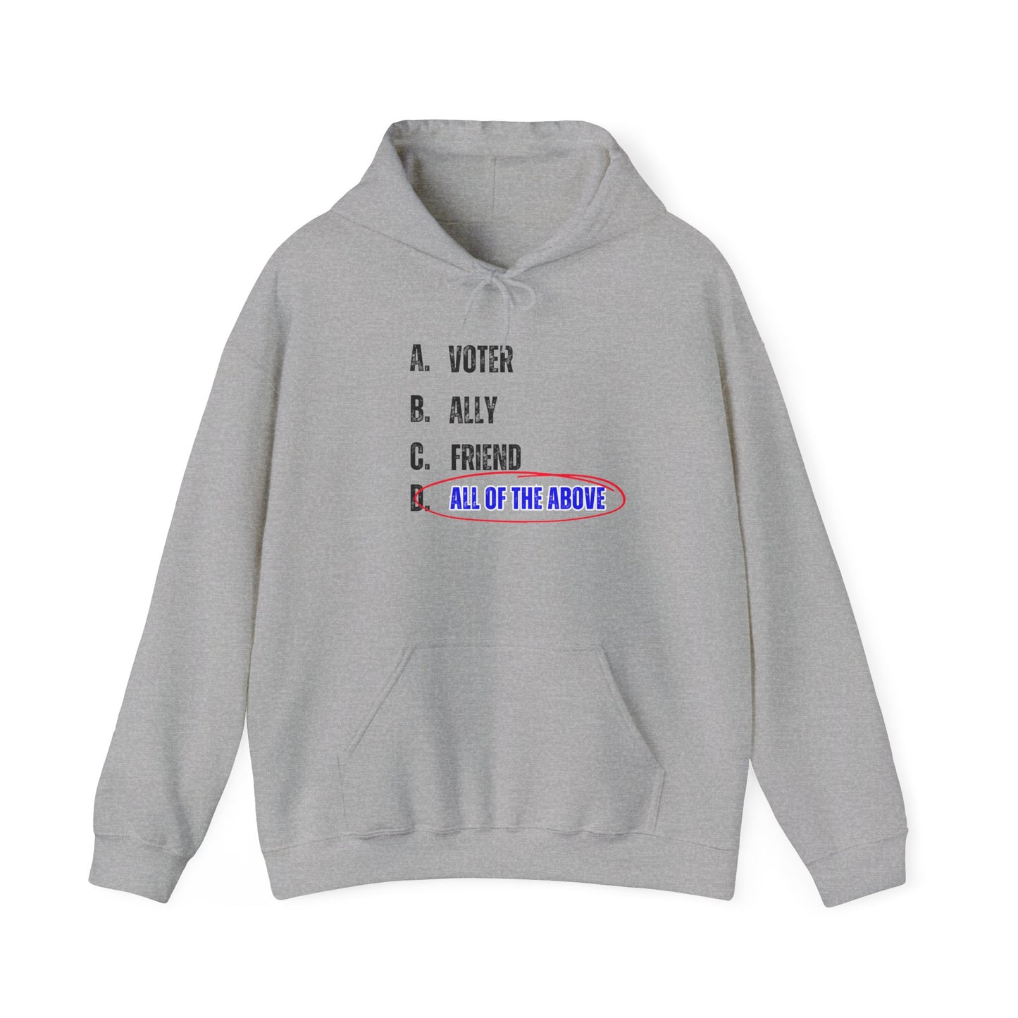 All of the Above Hoodie