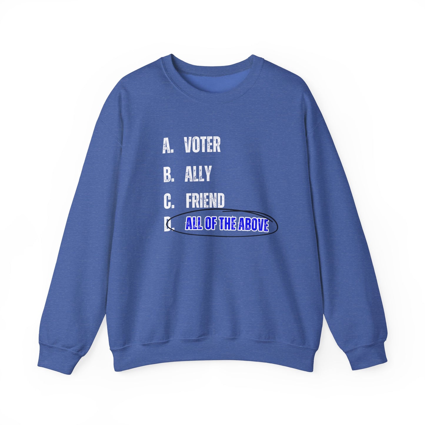 All of the Above Crewneck Sweatshirt