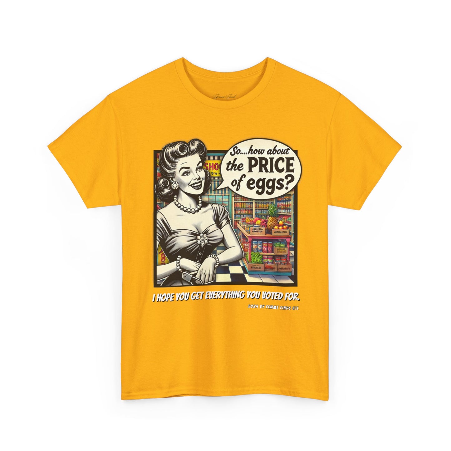 “How About The Price Of Eggs” Retro Unisex Tshirt