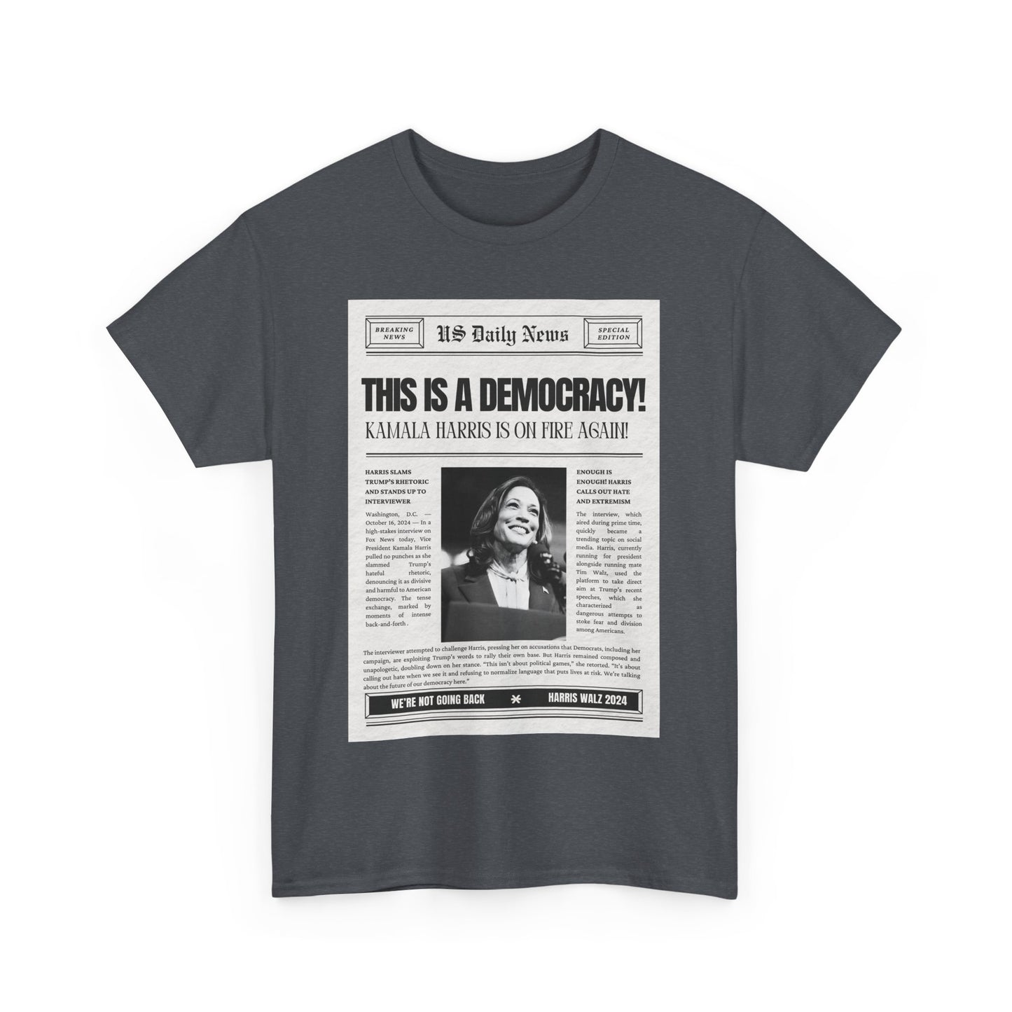 This Is A Democracy Tshirt