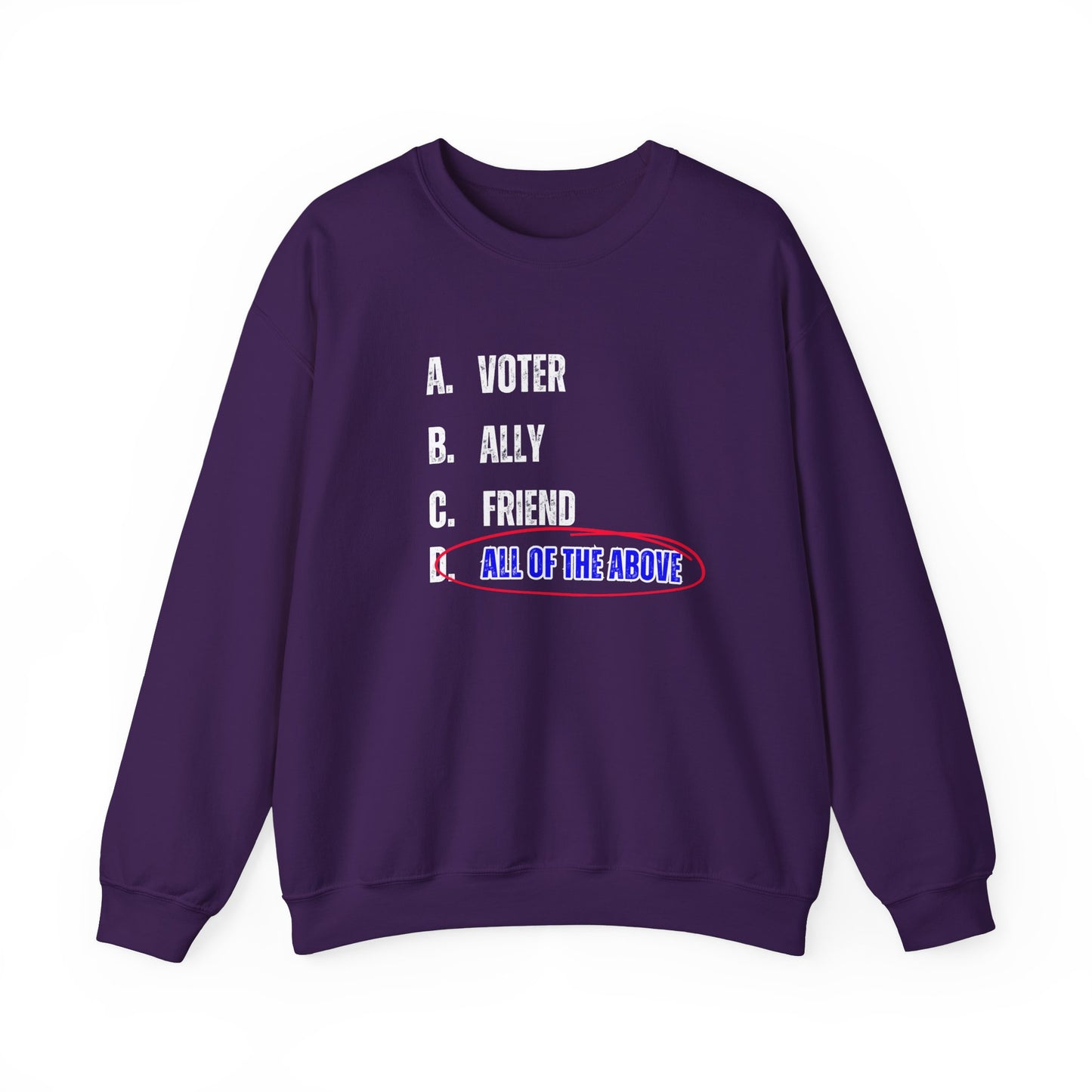 All of the Above Crewneck Sweatshirt