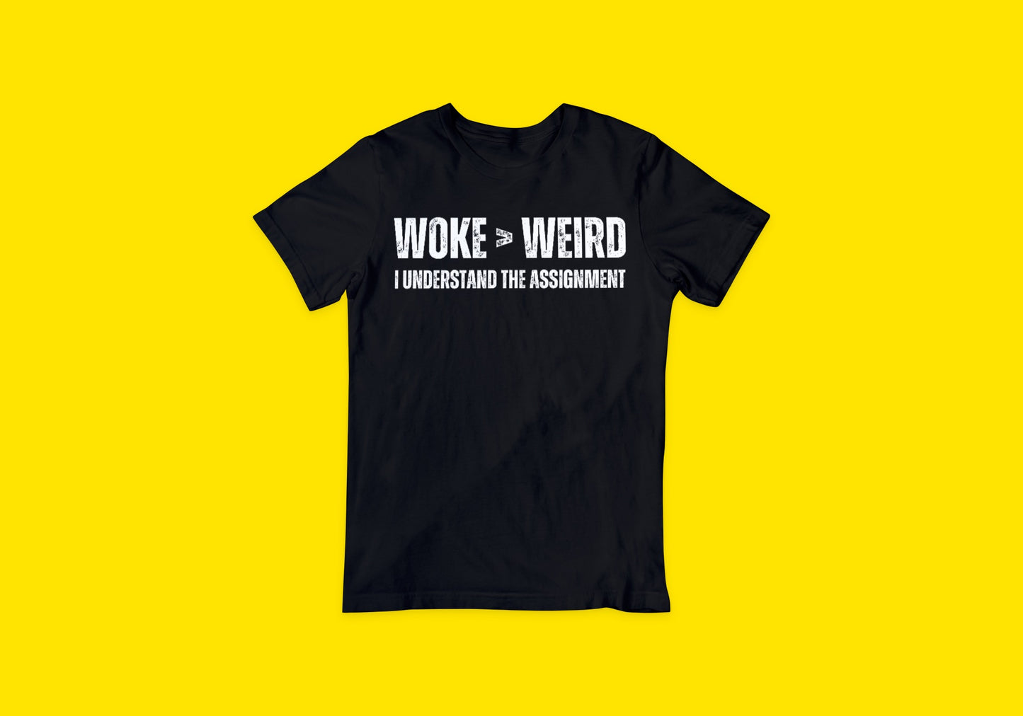 Woke Over Weird Tee