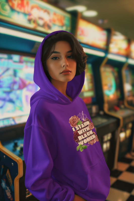 I Stand With Black Women Hoodie