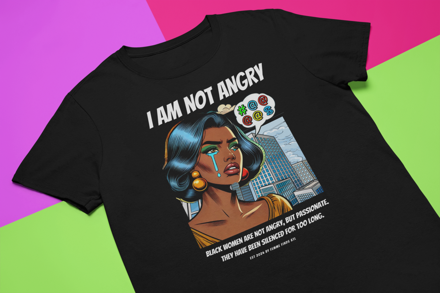 I Am Not Angry - Black Woman Pop Art Tee