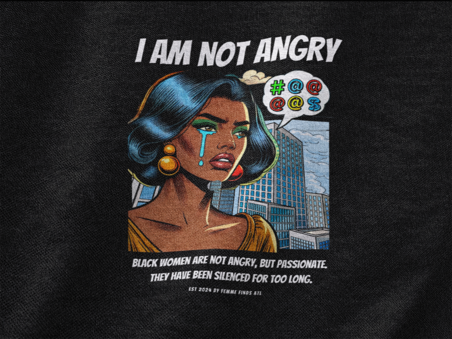 I Am Not Angry - Black Woman Pop Art Tee