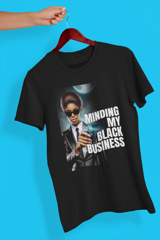 Minding My Black Business Tshirt