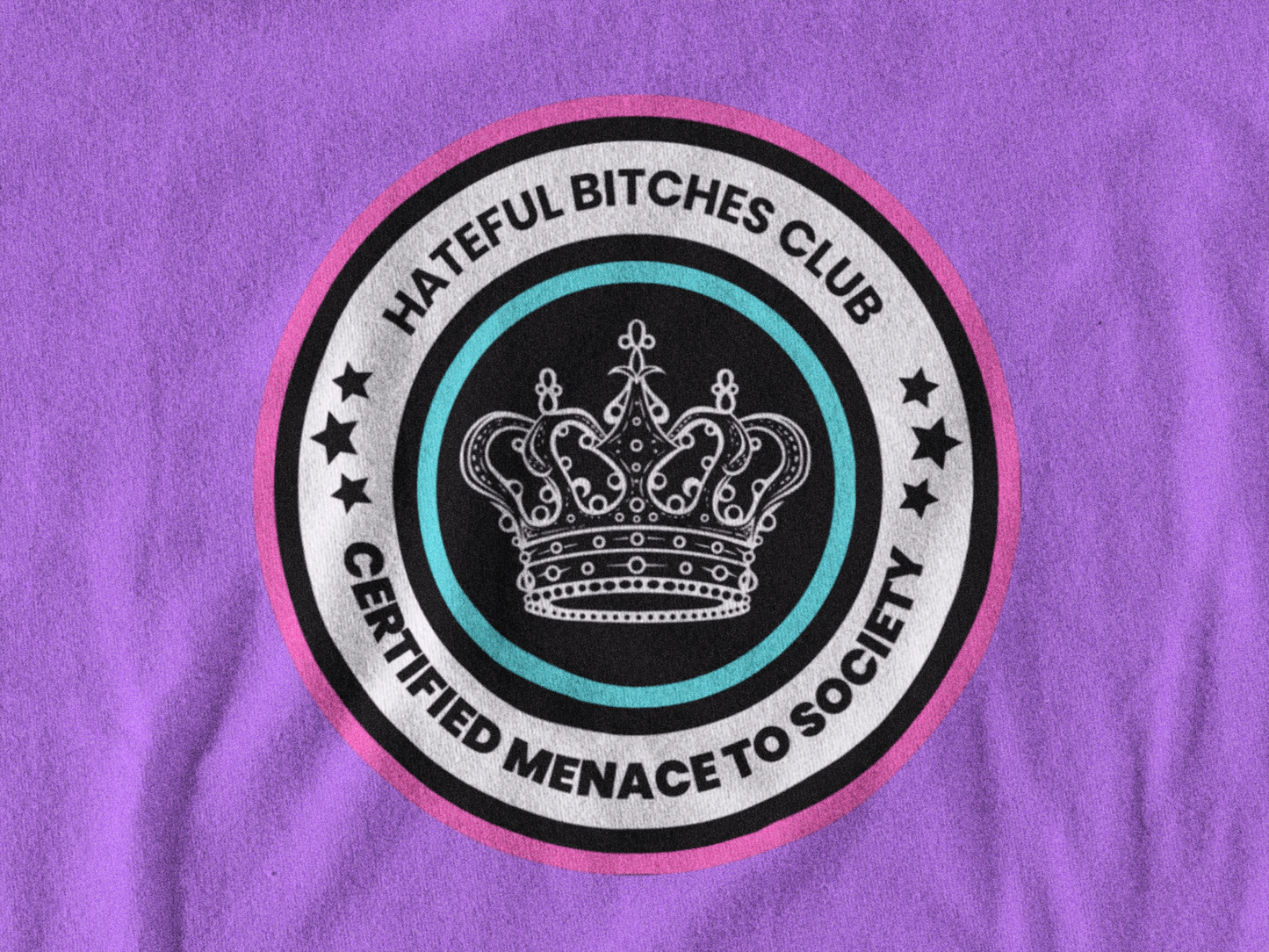 “HATEFUL B*TCH CLUB” OFFICIAL MEMBER TEE