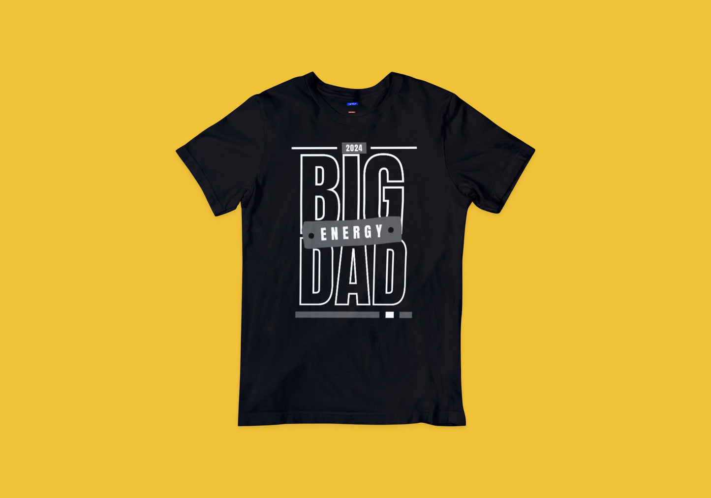 Big Dad Energy Tee