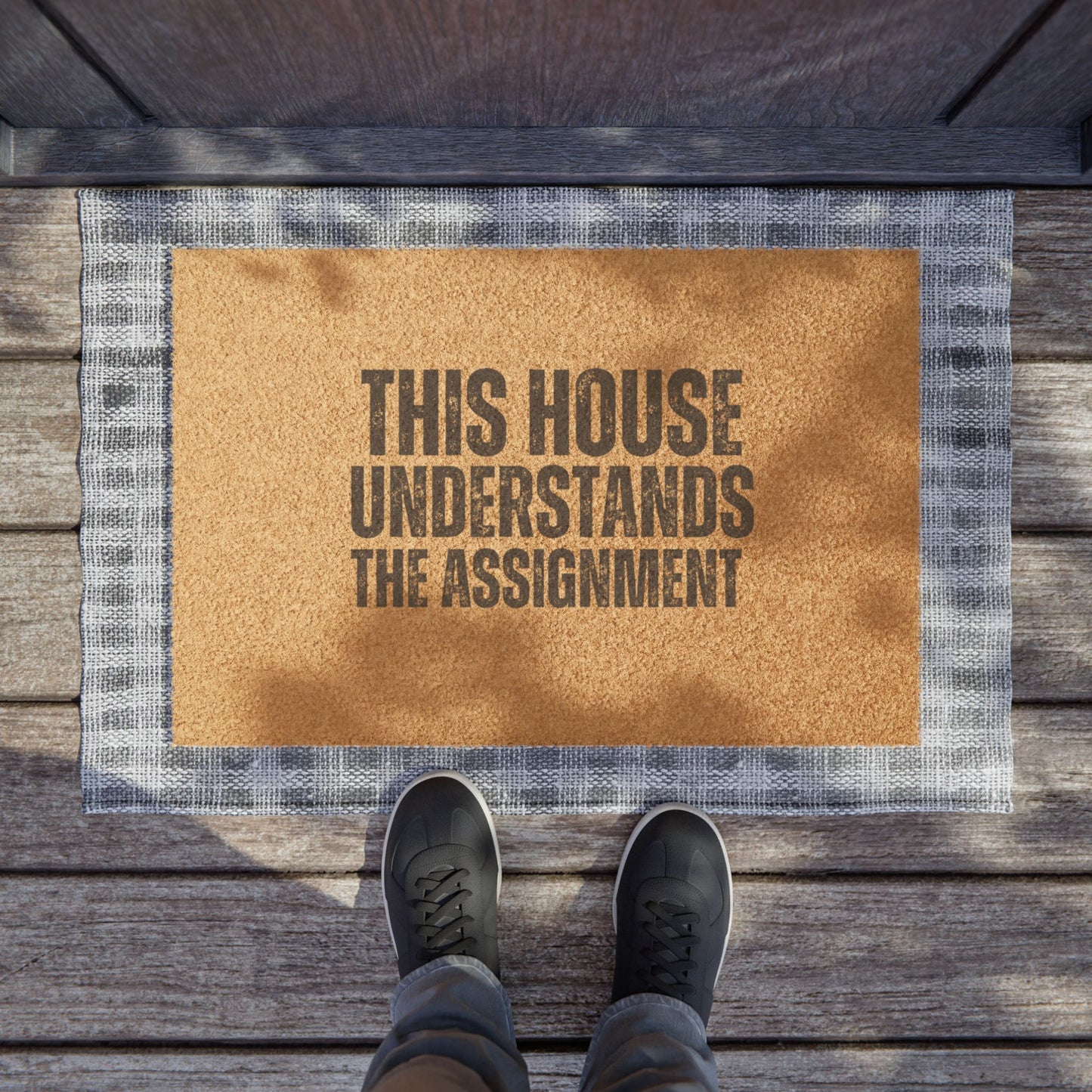 This House Understands The Assignment Doormat