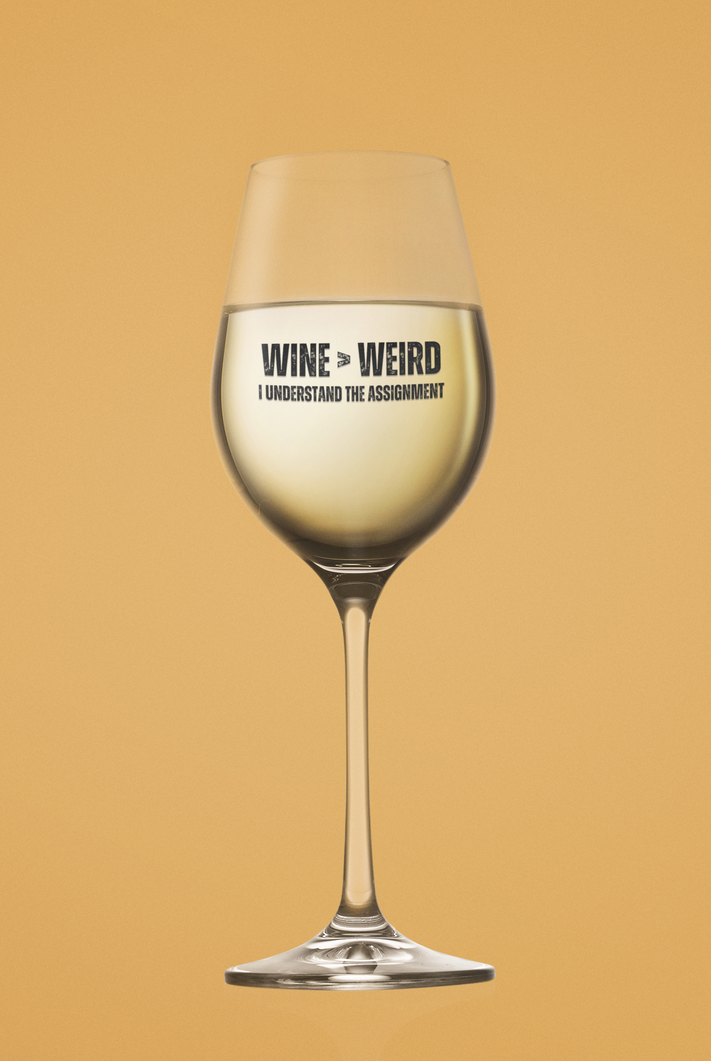 “Wine Over Weird” Wine Glass, 12oz