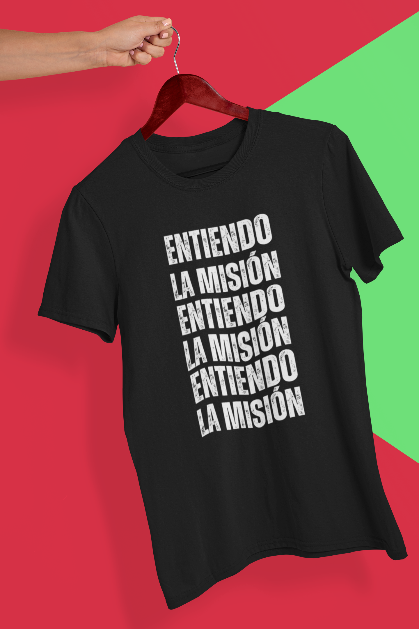 Entiendo La Misión T-shirt