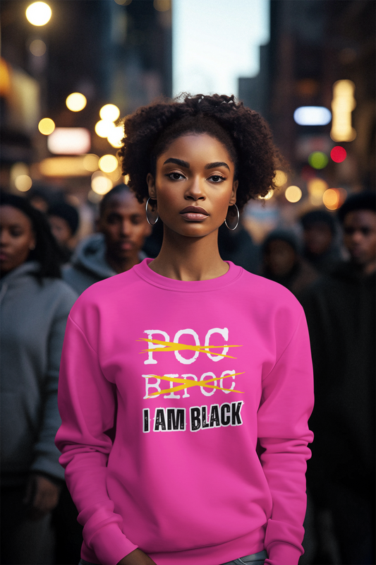 I AM BLACK Bold Text Crewneck Sweatshirt